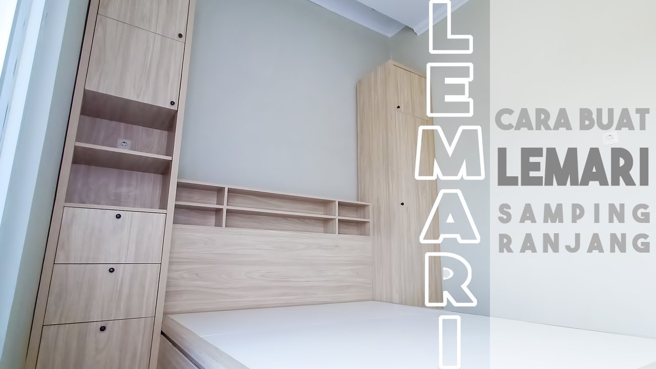 Membuat Lemari Pakaian Samping Tempat Tidur Membuat Lemari Pakaian Samping Tempat Tidur